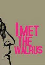 我见到了“甲壳虫”I Met the Walrus