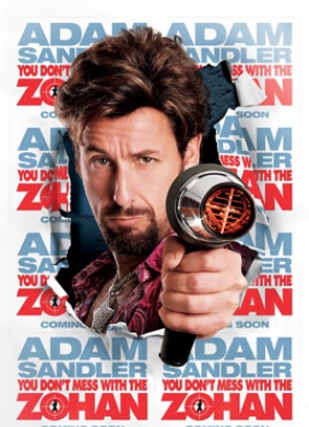 别惹佐汉YOU DON'T MESS WITH THE ZOHAN