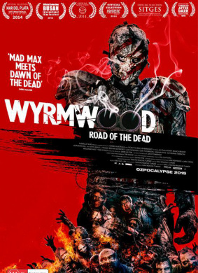 僵尸来袭Wyrmwood
