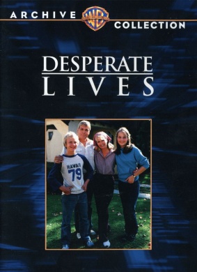 绝望的生活Desperate Lives