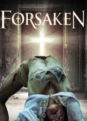 离弃Forsaken
