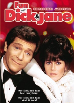 贼公贼婆做世界Fun with Dick and Jane